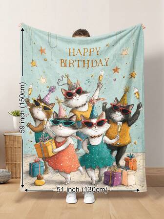 1pc Cartoon Hand-Painted Style, Cute Cat Party, Happy Birthday Pattern Plush Blanket, Soft & Warm, Suitable For All Seasons, Living Room, Sofa, Lounge Chair, Bedroom, Car Travel, Camping, Office Home Decor, Great Gift