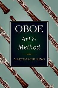 Pre-Owned Oboe Art And Method (Paperback) By Martin Schuring - Single Book - View 1