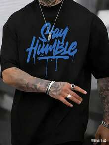 Stay Humble Blue Letter Pattern-Shirt, Men's Everyday Cotton-Shirt, 220g Cotton, Comfortable, Running Errands, Lounging, Or Outdoor Fun 100% Comfortable Cotton - 黑色 - 查看 3