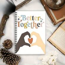 1 A5 Spiral Notebook With Heart-Shaped Hand Design And "Better Together" Title, Sturdy Hard Shell, Perforated Pages And Separators - Cute Diary, Planning, Gifts For School, Office Or Everyday Use - No Leakage, Retro Style (Anime/Fantasy/Animal/Movie Theme), High School Supplies, Family Party Gifts Boss Gifts, School Supplies, Desk Supplies, Inspirational Notebooks - SSQ0910TB0094 - View 6