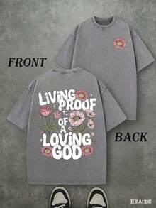 Retro Washed T-Shirt Double Sided Printed (230 Pure Cotton T-Shirt) 'LIVING PROOF OF A LOVING GOD' Letter And Flowers Pattern Print, Men's T-Shirt, Men's Casual, Comfortable, Fashionable T-Shirt, Street Style Cotton Unisex Plus Size Top - Xám - Xem 1