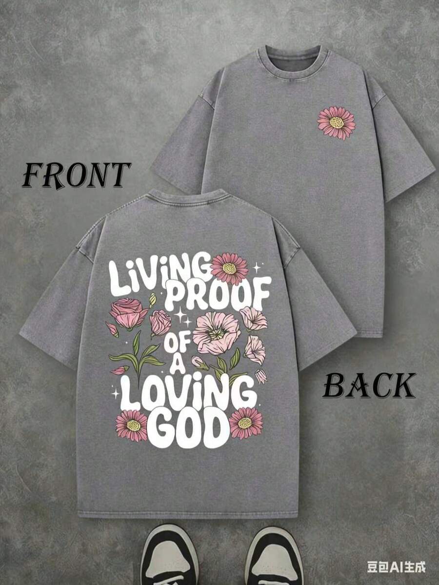 Retro Washed T-Shirt Double Sided Printed (230 Pure Cotton T-Shirt) 'LIVING PROOF OF A LOVING GOD' Letter And Flowers Pattern Print, Men's T-Shirt, Men's Casual, Comfortable, Fashionable T-Shirt, Street Style Cotton Unisex Plus Size Top - Xám - Xem 1