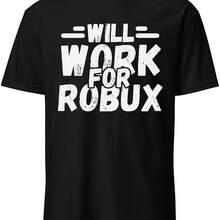 Funny Video Game Shirt, Will Work For R0bux T-Shirt - Pink - View 1