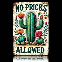 1pc Vintage Cactus "No Pricks Allowed" Metal Wall Art Sign - 8x12 Inches - Farmhouse Decor With Colorful Floral Design, Suitable For Bedroom, Kitchen, Dining Room, Bar - Easy To Hang, , Great For Home, Office Or Unique Gift, Mexican Home Decor, Perfect For Room Decoration - Multicolor - View 1