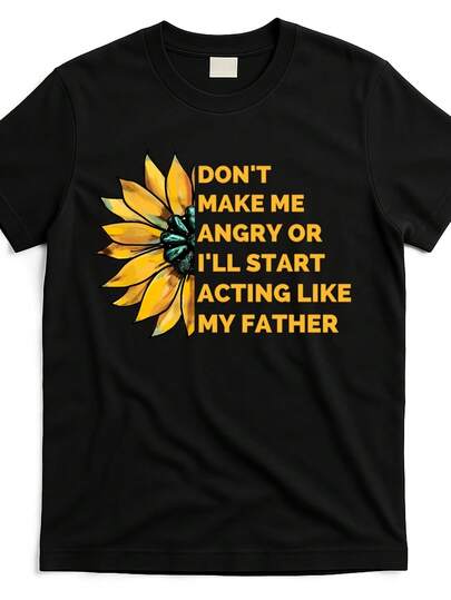 Don't-Make-Me-Angry--I'll-Start-Acting-Like-My-Father-Gift-T-Shirt_dmm9899358-At_black_product_imageBreathable Sport Training Tee   Casual Street Style Top For Men   Summer Quick Dry T-Shirt   Perfect For Gym   Fitness   And Outdoor Wear