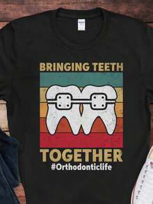 Bringing Teeth Together, Orthodontist T-Shirt _ Funny Orthodontist Shirt _ Gift For Orthodontists _ Orthodontics Gift Idea - Black - View 1