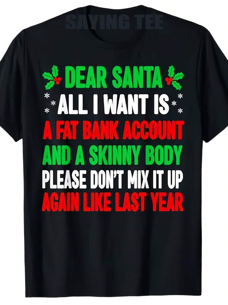 Funny Dear Santa All I Want Is Dream T-Shirt Humorous Christmas Costume Gift Letters Printed Saying Tee Top Xmas Family Pamas - 款式5 - 查看 1