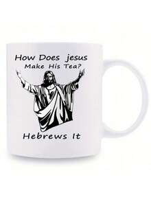 Top PickLocal1 Pieza Grado 3A ¿Cómo prepara Jesús su té? Hebreos Taza de cerámica de 325 ml (11 oz) Fe de Jesús Taza de cerámica Todos necesitan una taza Es una taza de agua personalizada y novedosa, adecuada tanto para hombres como para mujeres. Es - Blanco - Ver 1