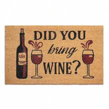 Coir Doormat Outdoor Entrance - Did You Bring Wine - 17\X30\ - Funny Door Mats Outside - Welcome Mat Funny - Indoor/Outdoor Doormat - 葡萄酒 - 查看 2
