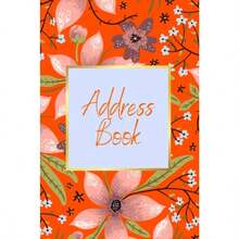 Orange Floral Stylish Address Book and Telephone Book Space for 234 Unique Contacts 6' x 9' Cute Address Book: Keep Track of 234 Personal Contacts With This Stylish Phone Book/ Address Diary - 写真の通り - チェックする 3