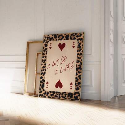 1pc Frameless Brown And Black Leopard Print Card Art With A White Background And A Red Heart, Featuring The Quote '2 Wild 2 Care'. A And Fun Wall Poster Suitable For The Living Room, Bedroom, Or Dorm, Stylish Poster, Room Decoration, Wall Decor.