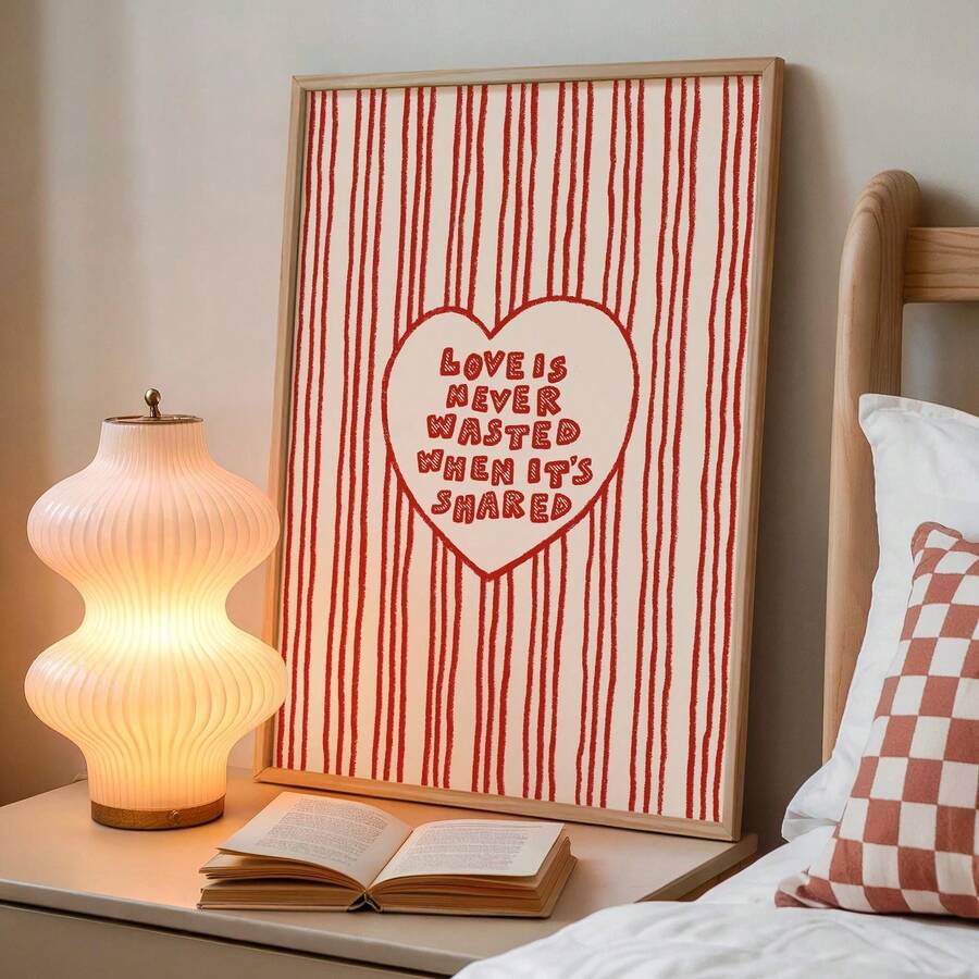 1pc Frameless Poster With Red And White Stripes And A Red Heart Featuring The Quote 'Love Is Never Wasted When It Is Shared' A Romantic Poster, Bedroom Wall Decoration, Suitable For Personalized Posters And Room Decor. - Multicolor - View 1
