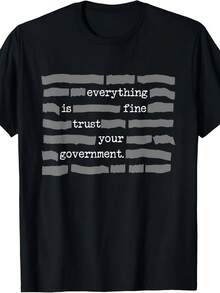 New Limited Edition "Everything Is Fine, Trust Your Government Conspiracy Theory" T-Shirt - Retro Unisex Style, 220g Pure Cotton, Satirical Government  Design, Casual Crew Neck Top, Suitable For Men And Women Daily Outfits For Men And Women, Summer Outfits, Graphic Tee - màu đen - Xem 7