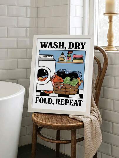 1pc Unframed Laundry Wall Art Decor, Cat Washing Machine & Basket Design, Wash, Dry, Fold Repeat Poster, Frameless Canvas Print For Home, Office, Bedroom, Living Room, Bedroom Wall Decor | Playful Cat Illustration | Frameless Artwork