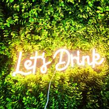 1pc Warm White Neon Sign With Slogan (Includes USB Cable + Hanging Hook): Soft White Light Effect For Easy Healing, Acrylic Material Is Transparent , Making It A Great Decorative Item For Parties. The "Let's Drink" Handwritten Font Design Has Dynamic And Casual Lines, Serving Both Atmosphere-Setting And Mood-Guiding Functions. This Neon Sign Slogan Light Is Suitable For Bar Counters, Home Gatherings, Friends' Parties, And Can Be Used Year-Round To Easily Create A Relaxed And Joyful Atmosphere, An Ideal Decorative Item For Casual Get-Togethers. - Warm White - View 4