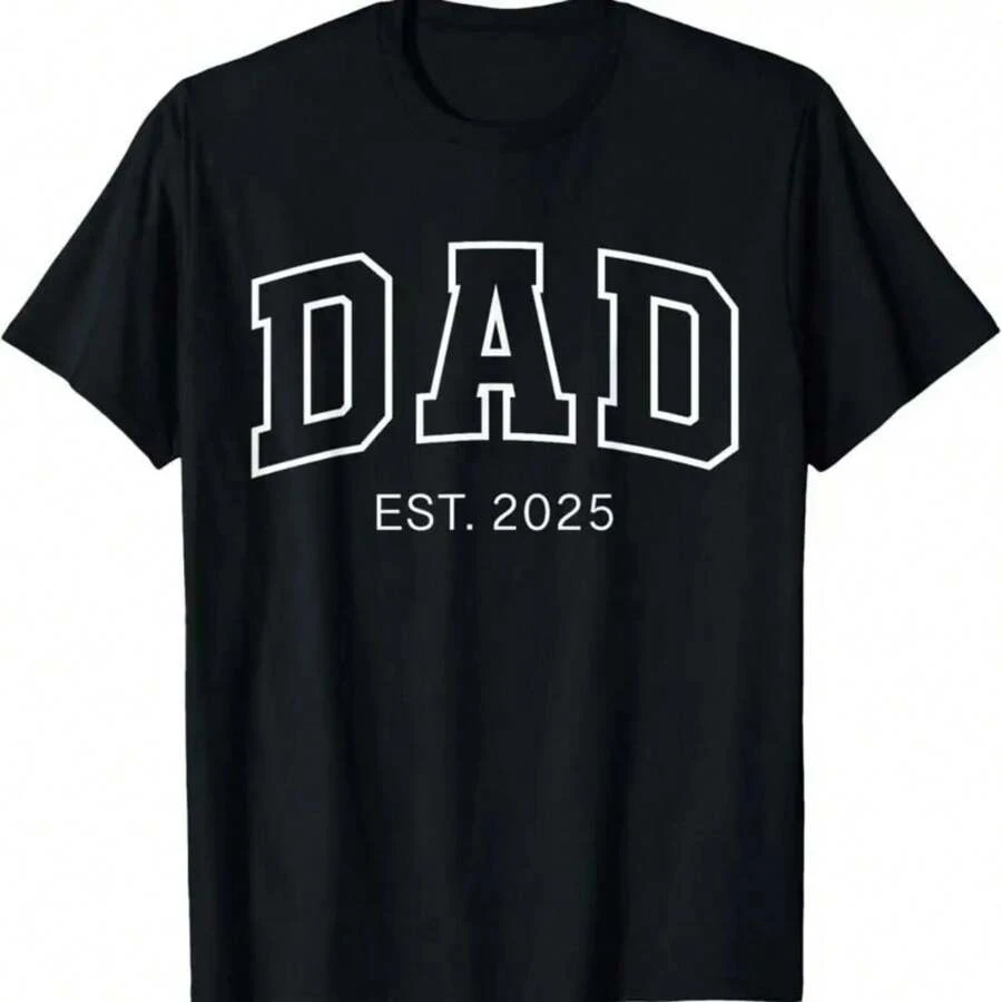Promoted To Dad Est 2025 Daddy Be S First Time T Shirt - màu đen - Xem 1
