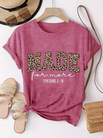 Leopard Print Made For More Ephesians 2:10 Women's Cotton T - Shirt