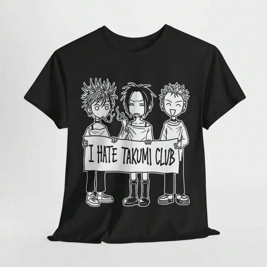 I Hate The Takumi Club | NANA Unisex Cotton T-Shirt, Cool Casual Wear | Ai Yazawa | Unique Gift For Friends, Anime Vibe Shirt, Manga Style - 黑色 - 查看 1