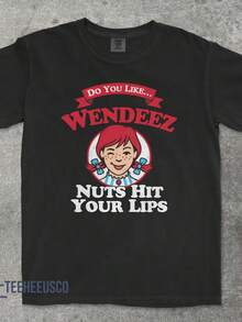 Wendeez Nuts Hit Your Lips    T-Shirt Retro Meme Shirt Inappropriate Shirts Embarrassing Tees Funny Graphic Tee Dirty Gag - Black - View 1