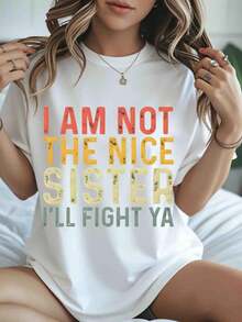 I Am Not The Nice Sister Ill Fight Ya Vintage Graphic T-Shirt For Women Casual Summer Top Funny Sibling Shirt Gift Idea For Sisters - 白色 - 查看 1