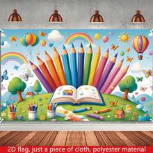 1pc Vivid Welcome Back To School Banner - 2D Polyester Flag With Colorful Pencils, Rainbows And Butterflies, Indoor/Outdoor Wall Hanging, Suitable For First Day Celebration, All Season Decor, No Power Needed, Classroom Decoration