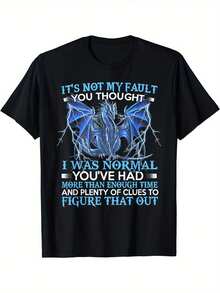 Dragon Graphic 'It's Not My Fault You Thought I Was Normal' Men's T-Shirt - Casual, Stretch Fabric, Round Neck, All-Season Wear, Machine Washable - Black - View 6