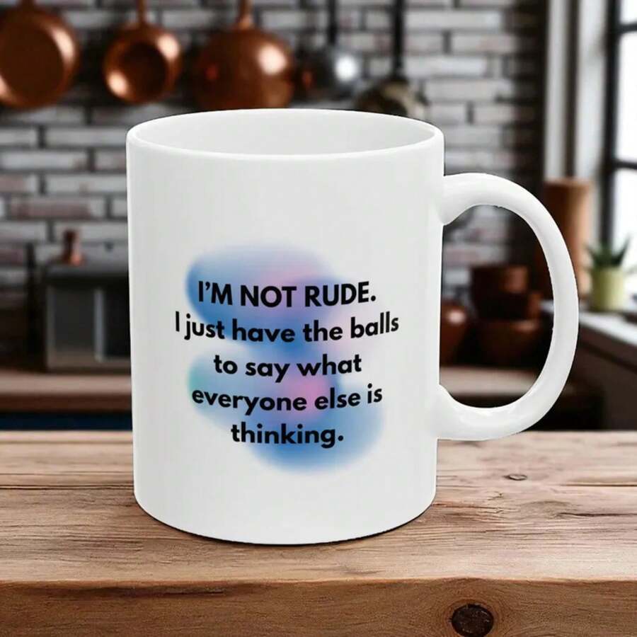 1pc- Funny Ceramic Coffee Mug: I Say What Others Think - 白色 - 查看 1