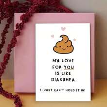 1张生日贺卡 爱心贺卡 情人节贺卡 - 搞笑便便 | 非常适合喜欢互相逗趣的情侣、周年纪念日和生日惊喜。我爱你……等等，让我解释一下！
