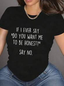 女士夏季趣味标语T恤，“如果我问你‘你想让我说实话吗？’，请回答‘不’”。休闲舒适日常穿搭 | 夏季女装，上衣，图案T恤 | 夏季上衣，女士夏季上衣，夏季T恤，女士图案上衣，女士上衣，女士T恤 - 黑色 - 查看 9