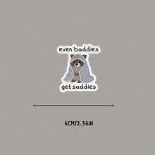 Funny 'Even Baddies Get Saddies' Meme Sticker - Water Bottle & Laptop Decal - Multicolor - View 5