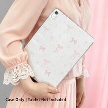 1pc High Transparent Anti-Drop TPU Tablet Case, High-Definition Bowknot UV Printing, Compatible With IPAD 11 2025, MINI6/7, AIR1/2, Air4/AIR5/Air6/AIR7, 9.7-Inch IPad 2019/2020/2021, 10.2-Inch IPad 10/11, AIR11 (2024/2025), PRO11 (2024), PRO11 (2018-2022), PRO12.9/AIR13