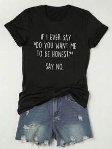 女士夏季趣味标语T恤，“如果我问你‘你想让我说实话吗？’，请回答‘不’”。休闲舒适日常穿搭 | 夏季女装，上衣，图案T恤 | 夏季上衣，女士夏季上衣，夏季T恤，女士图案上衣，女士上衣，女士T恤 - 黑色 - 查看 1