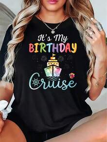 Its My Birthday Cruise Shirt Women Casual T-Shirt Fun Party Wear For Vacation Trip Celebration OutfitParty Dress Up 220g - 黑色 - 查看 2