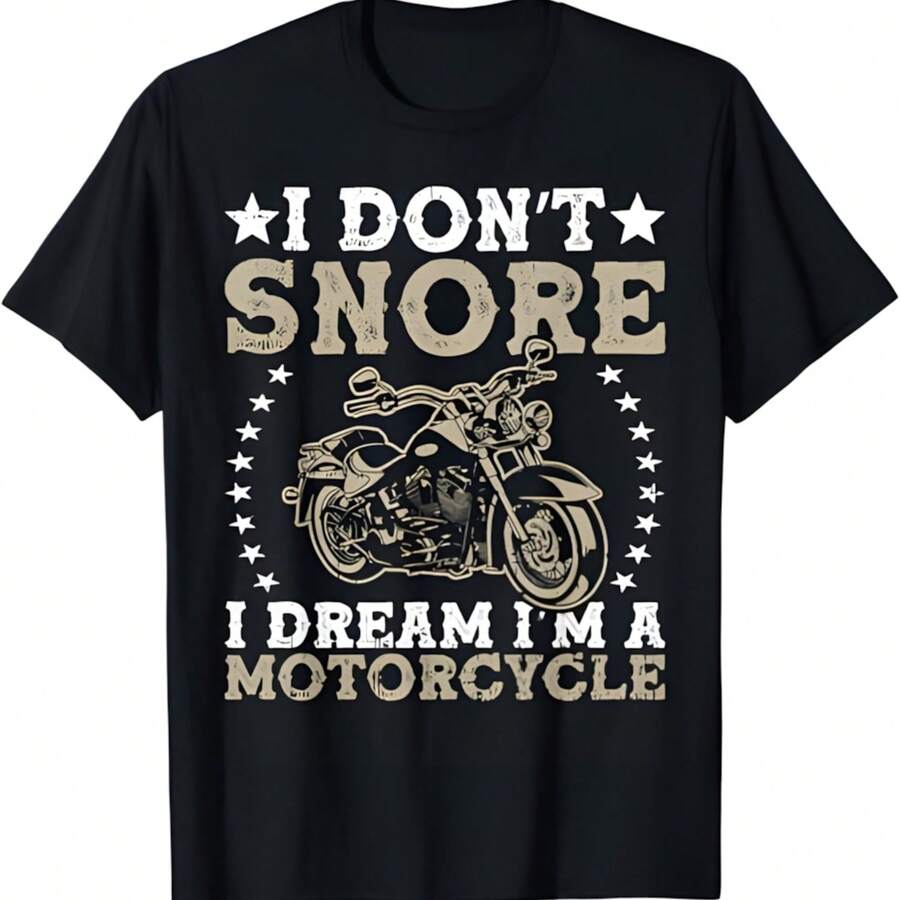 I Don't Snore I Dream I'm A Motorcycle Rider Enthusiast T-Shirt - 黑色 - 查看 1