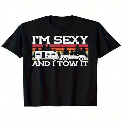 Funny "I'm Sexy and I Haul It" RV Camping Shirt - Vintage Trailer & Tow Truck Graphic Tee - Bold Funny Saying T-Shirt for RVers, Truck Drivers, Camping Enthusiasts - Black Crew Neck Casual Top - Machine Washable Apparel, Weekend Attire, Playful Print, Comfortable Fabric, Humorous Apparel, Outdoor Adventurers