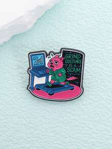 1PC Grind Culture Is A Scam Still Not Enough Enamel Pins Satirical Fox Read Chart On The Treadmill Brooch Bag Hat Badge Jewelry Gift