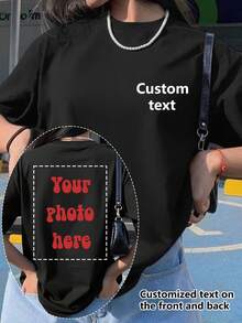 Customized Personalized Women's T-Shirt, Add Your Own Text And Photos (Slogan/Quote/Attitude/Life Motto/Family Photo/Selfie/Pet Photo/Friend Photo) And Design Your Unique Pattern - Black - View 1