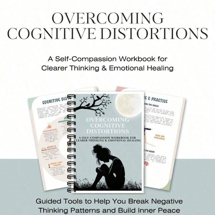 Cognitive Distortion Workbook: A Self-Compassion And Anxiety Management ...