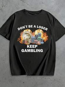 Manfinity Dauomo DonT Become A Loser Keep Gambling Ironic Humorous T-Shirt (2) - Black - View 1