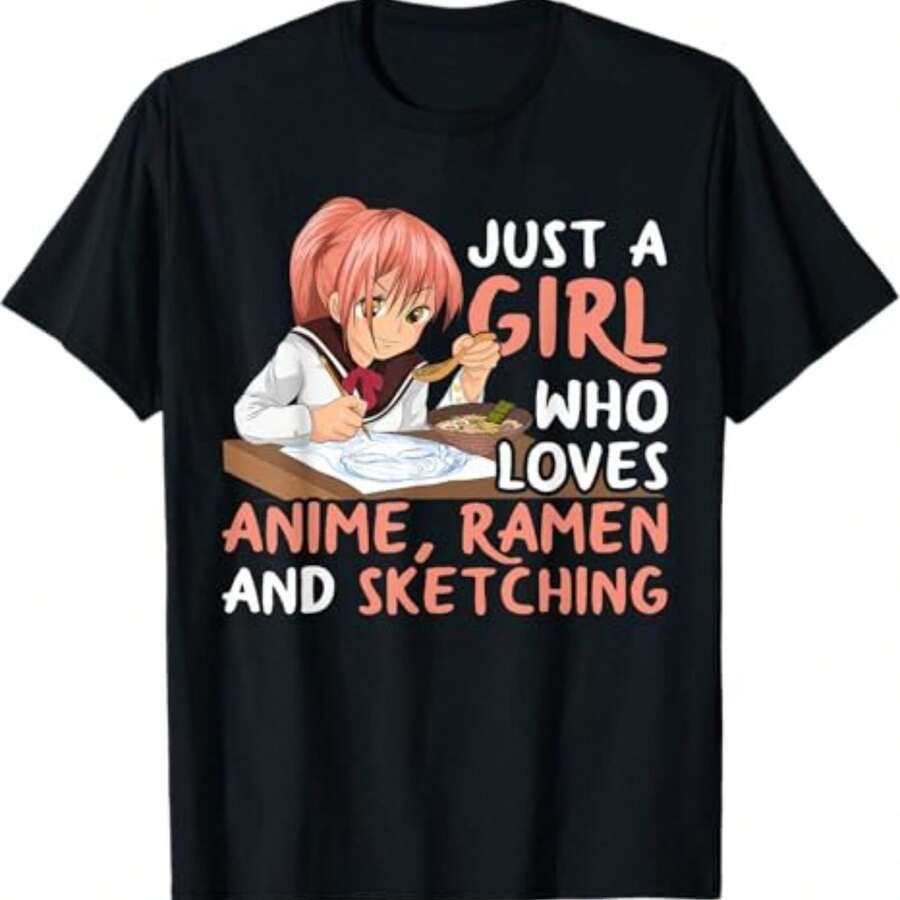 Just A Girl Who Loves Anime Ramen And Sketching Japan Anime T-Shirt - 黑色 - 查看 1