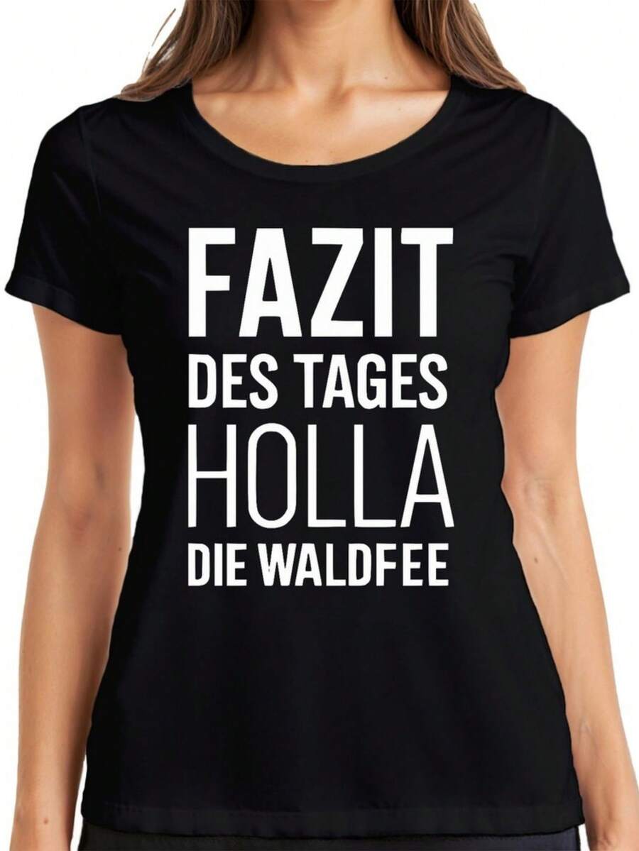 HolldiWaldfeFazideTagelustigeSprucGeschenAlltaDameT-Shirt - màu đen - Xem 1