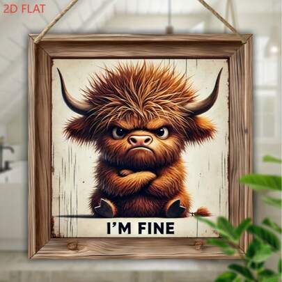 [Rustic Wooden Sign] Rustic 2D Flat Highland Cow Wooden Sign, "I'M Fine" Humorous Wall Art - Garden Decor, Hanging Wood Frame, No Power Needed - For Home, Patio, Room, Thanksgiving, Valentine's, Spring