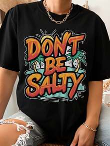 Dont Be Salty Summer Vibes Graphic T-Shirt For Women Men Unisex Casual Wear Beach Holiday Gift Top - 黑色 - 查看 1