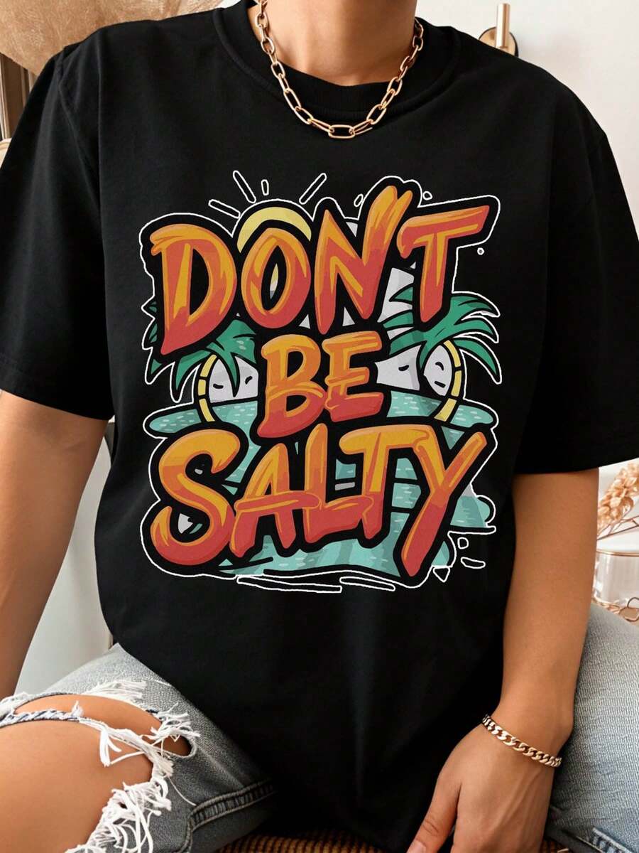 Dont Be Salty Summer Vibes Graphic T-Shirt For Women Men Unisex Casual Wear Beach Holiday Gift Top - 黑色 - 查看 1