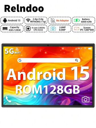 Relndoo Android 15 平板电脑，(4GB+20GB) RAM+128GB ROM，10.1 英寸平板电脑，A333 四核 1.75GHz 处理器，1280x800 高清 IPS 触摸屏，802.11n Wi-Fi 2.4G/5G 无线网络，2MP+8MP 双摄像头，6000mAh 大容量电池，支持 1TB SD 卡扩展，已通过认证的平板电脑（不含适配器）