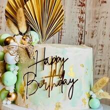 1PCS Happy Birthday Cake TopperGold Mirror Acrylic Boy Or Girl Cake Sign Decorations Birthday Cake Charm Supplies For Birthday Party Cake Dessert - như hình - Xem 4