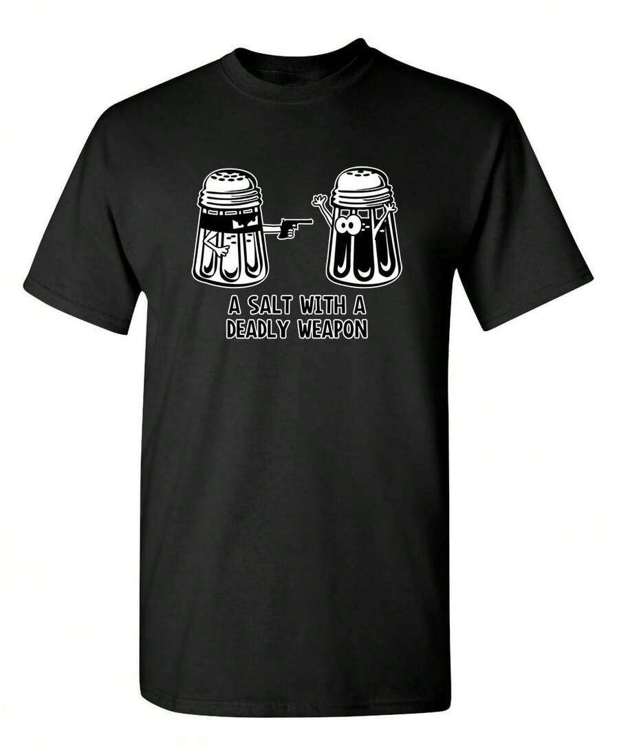 Una sal con un arma mortal diseño sarcástico de juguetones camisetas gráficas de humor idea de regalo novedosa para Navidad cumpleaños fiesta camiseta divertida para hombres - Negro - Ver 1