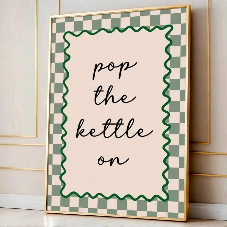 1 件绿色/粉色“Pop The Kettle”帆布海报（带框/不带框），厨房语录墙艺术印刷品，极简主义美学装饰，趣味艺术品，适合宿舍、客厅、卧室、现代家居装饰、乔迁礼物。 - 彩色 - 查看 1