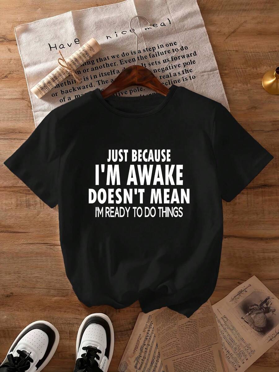 Camiseta casual de manga corta y cuello redondo para mujer de talla grande "Estoy despierta pero no lista para ser adulta", adecuada para primavera, verano, otoño, Día de San Valentín/temporada de vuelta al colegio - Negro - Ver 1