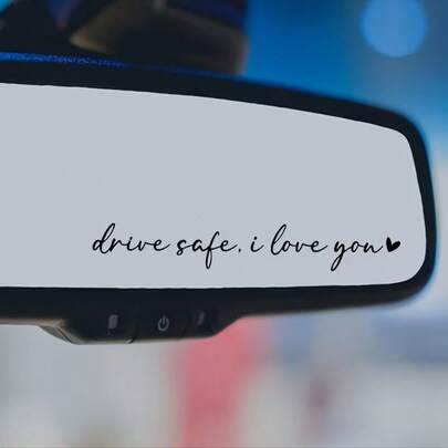 1pc " Driving, I Love You" Mirror Sticker - Plastic, Car Rearview Mirror Waterproof Paint Sticker, Safety Reminder And Decoration Car Accessories For Car, Drinking Glass, Computer